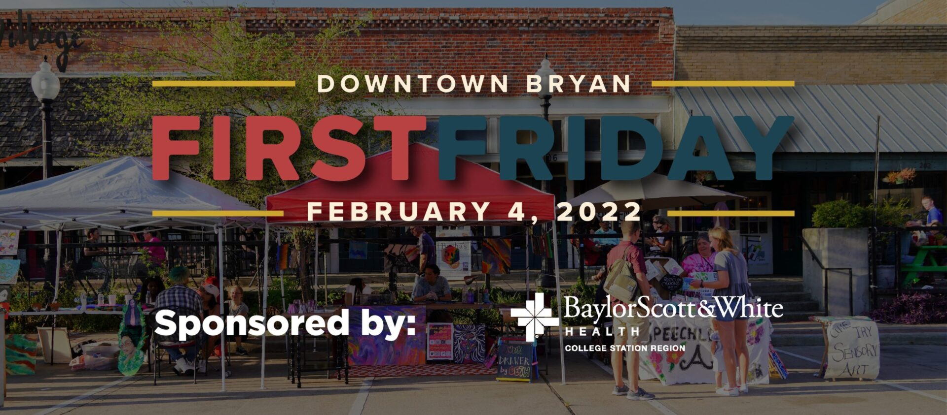 First Friday Historic Downtown Bryan BCS Calendar