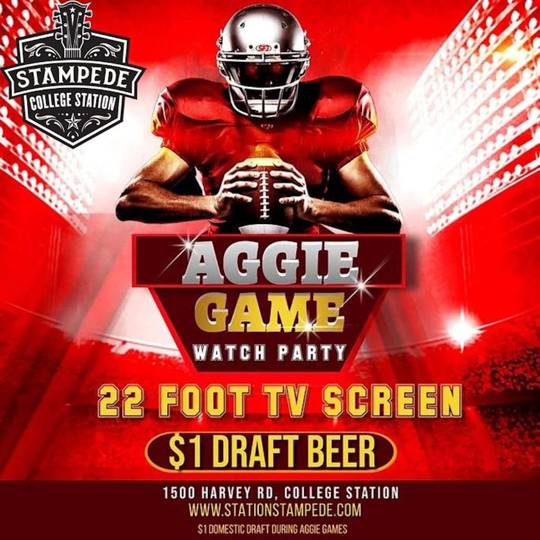 Aggie Game Watch Party at Stampede College Station BCS Calendar